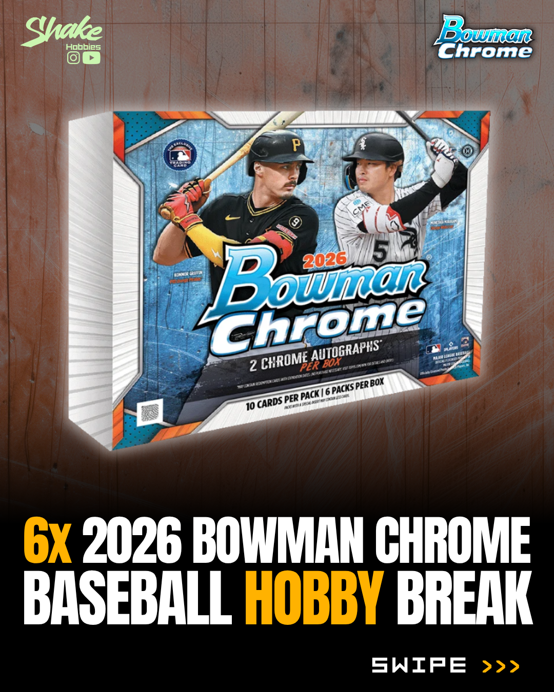 SH-2090 | 6x Bowman Chrome ⚾ [HOBBY]